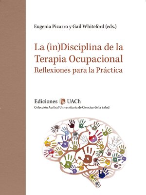 cover image of La (in)disciplina de la terapia ocupacional